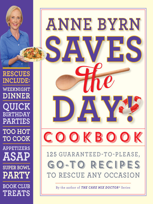Title details for Anne Byrn Saves the Day! Cookbook by Anne Byrn - Wait list